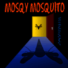 Mosqy Mosquito